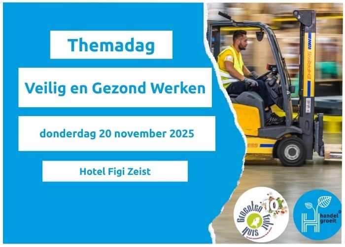Themadag Veilig en Gezond Werken 20 november